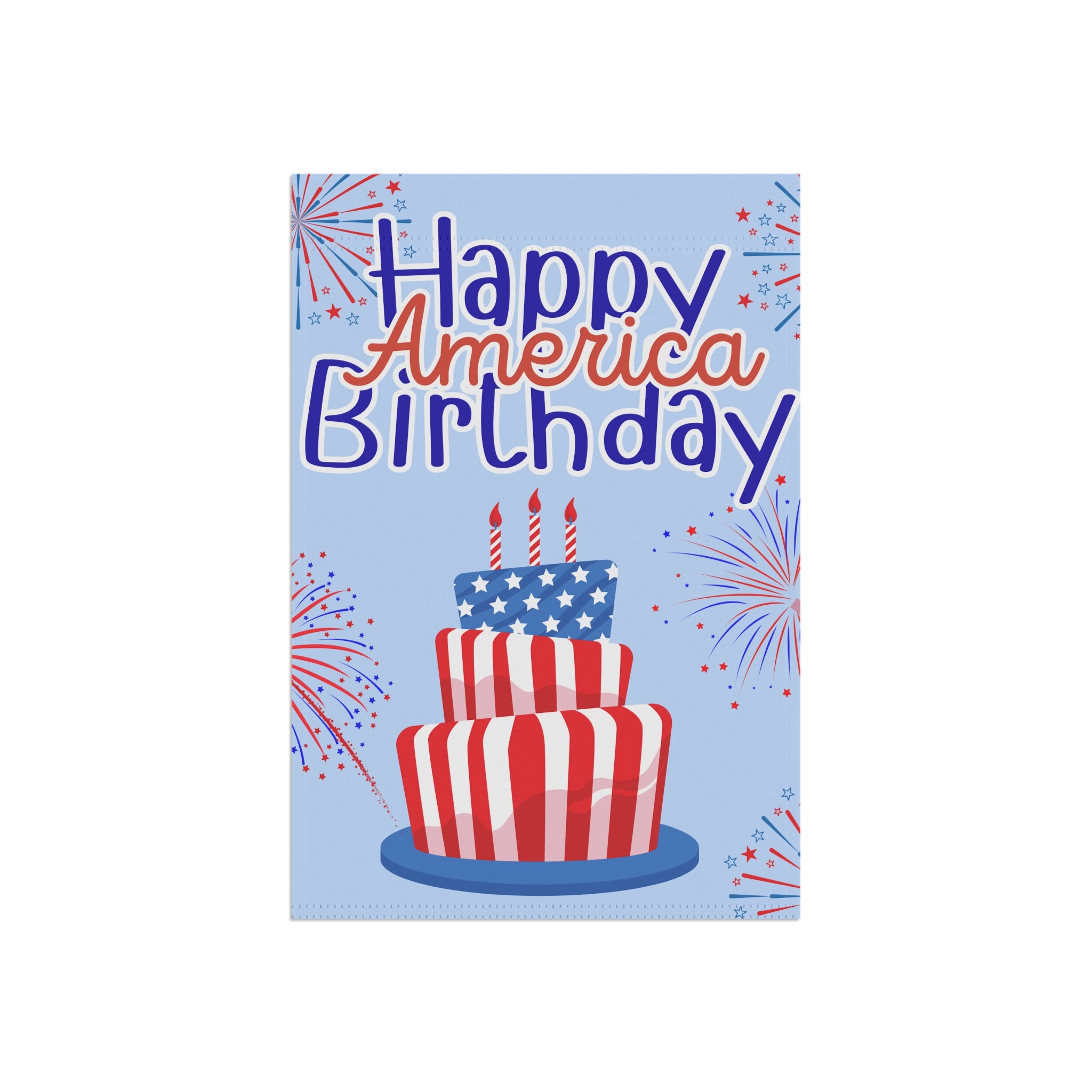 Happy America Birthday Garden Flag — Patriotic 4th of July Lawn Banner with Fireworks & Flag Cake