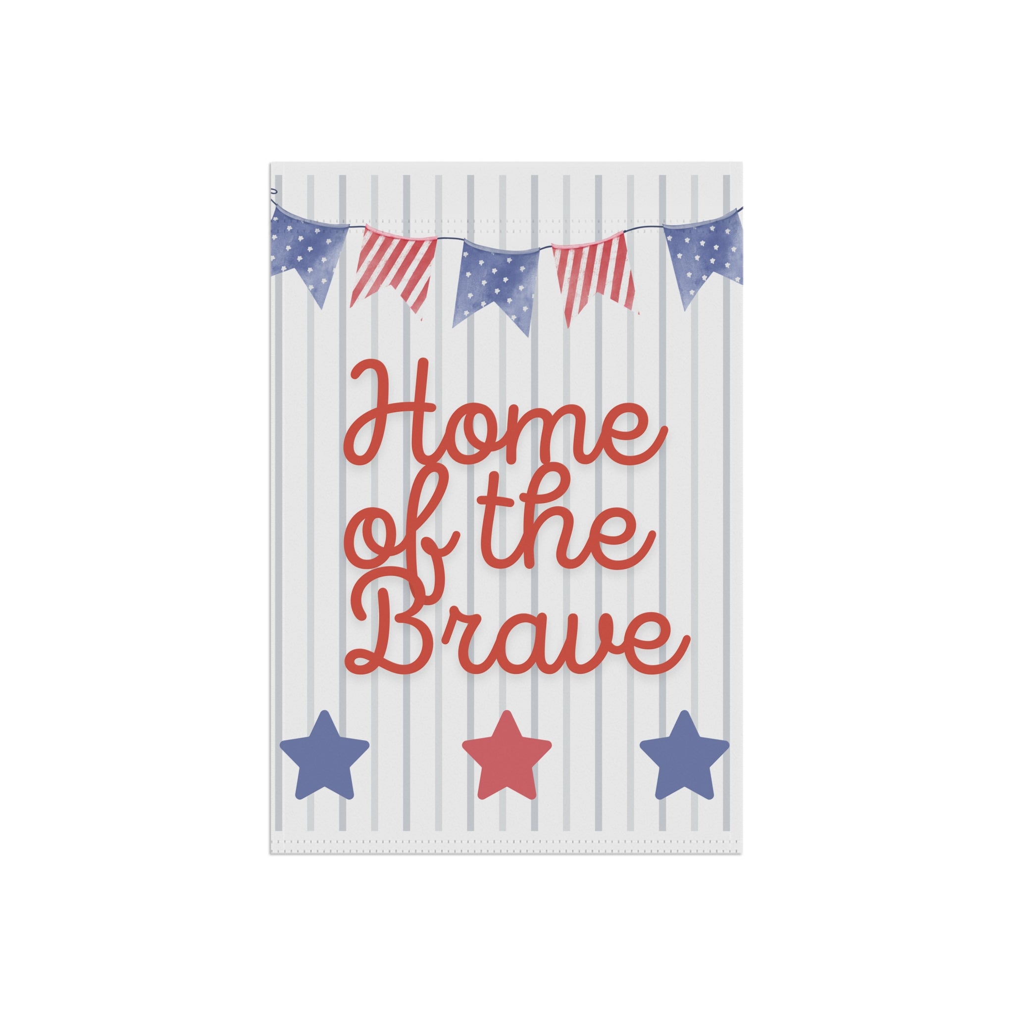 Garden Flag - "Home of the Brave" Patriotic House Banner (4th of July, Memorial Day)