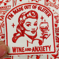 3" I'm Made Out Of Glitter Wine and Anxiety   - Embroidered Hat Patch: Embroidered Patch