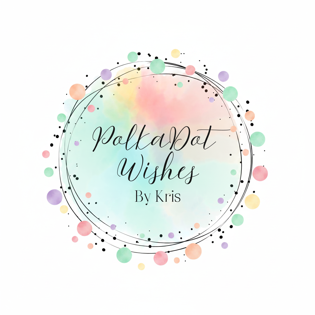 PolkaDot Wishes by Kris - With Polka Dots